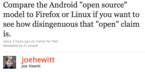 Joe Hewitt Says Android&#039;s Claim to Be &#039;Open&#039; is Disingenuous