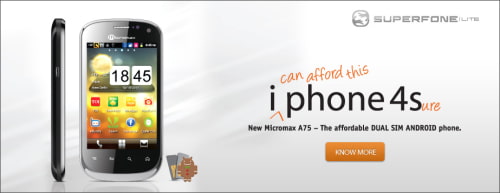 Micromax A75 Ad Mocks High Price of the iPhone 4S
