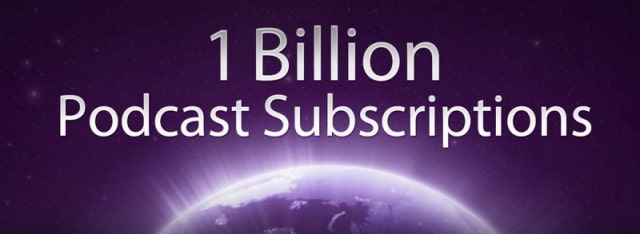 Apple Reaches 1 Billion Podcast Subscriptions