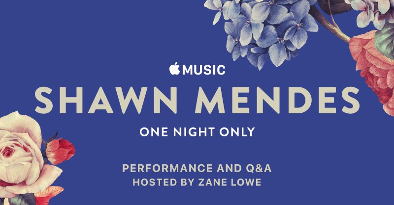 Apple Music Presents Free Shawn Mendes Concert on May 17th