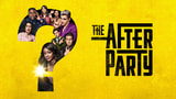 Apple Renews 'The Afterparty' for Season Two