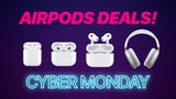 AirPods Deals for Cyber Monday 2023