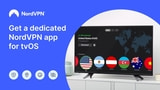 NordVPN Launches VPN App for Apple TV