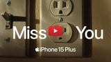 Apple Shares New iPhone 15 Plus Ad: 'Miss You' [Video]