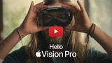 Apple Shares New 'Hello Apple Vision Pro' Ad [Video]