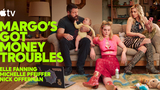 Apple TV Shares Trailer for 'Margo's Got Money Troubles' [Video]
