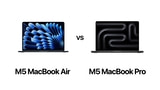MacBook Air M5 vs MacBook Pro: Which Should You Buy?