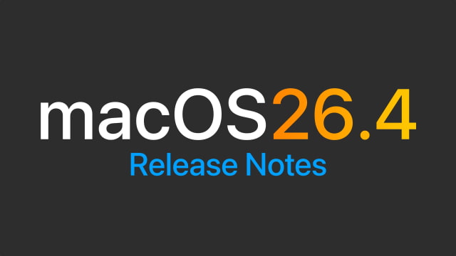 macOS Tahoe 26.4 Release Notes