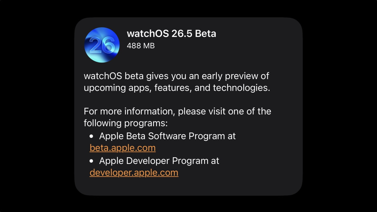 Apple выпускает для разработчиков первые бета-версии watchOS 26.5, tvOS 26.5 и visionOS 26.5 [Скачать]