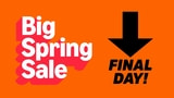 Amazon's Big Spring Sale Ends Today: Best Final-Day Deals Worth Checking