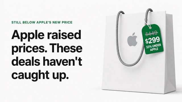 Apple Raised Prices. These Amazon Deals Haven't Caught Up Yet