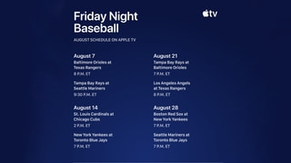 Apple Announces August 'Friday Night Baseball' Schedule