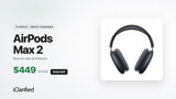 Apple AirPods Max 2 Drop to $449 ($100 Off)
