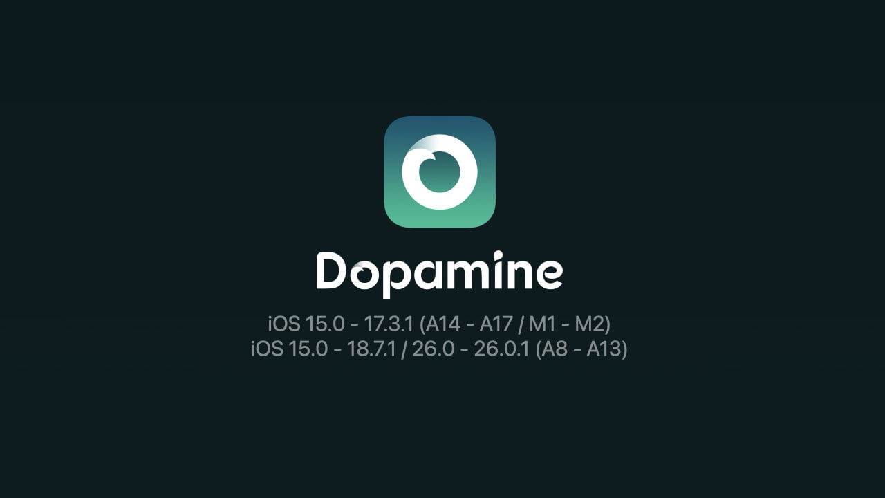 Выпущен джейлбрейк Dopamine 3.0 с поддержкой iOS 17.3.1 и iOS 26 на устройствах A12/A13