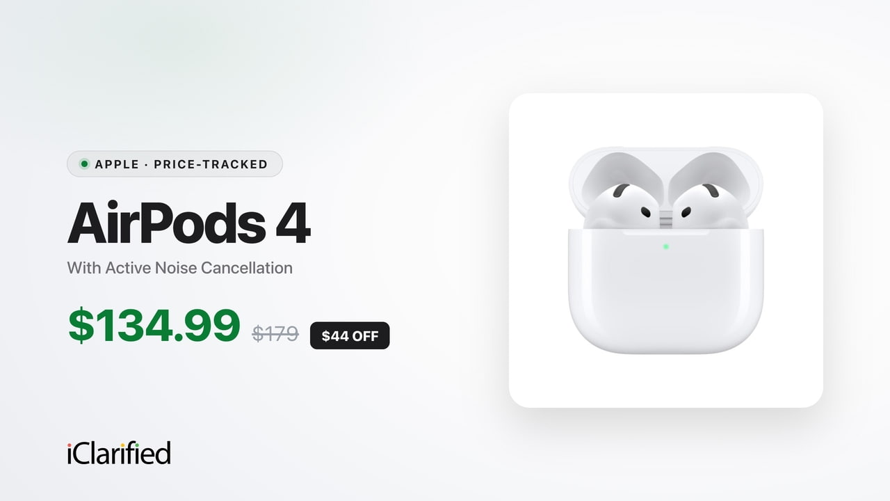 Apple AirPods 4 With Active Noise Cancellation Drop to $134.99 ($44 Off)