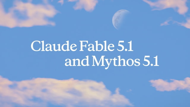 Anthropic Launches Claude Fable 5.1 and Mythos 5.1 With Up to 45% Savings for Agentic Work