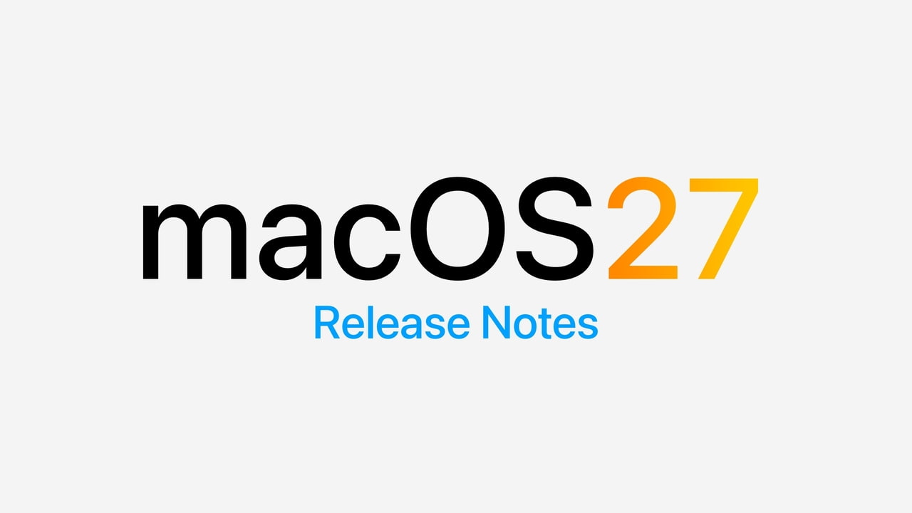 macOS 27 Golden Gate Release Notes