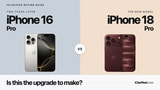 iPhone 18 Pro vs. iPhone 16 Pro: Is This the Upgrade to Make?
