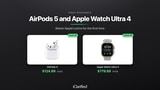 AirPods 5 and Apple Watch Ultra 4 Get First Discounts Ahead of Release
