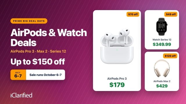Best AirPods & Apple Watch Deals for Prime Big Deal Days: AirPods Pro 3 $179
