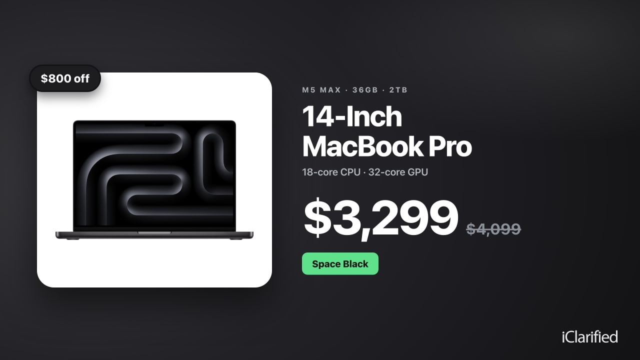 14-Inch MacBook Pro With M5 Max Drops to $3,299 ($800 Off) [Deal]