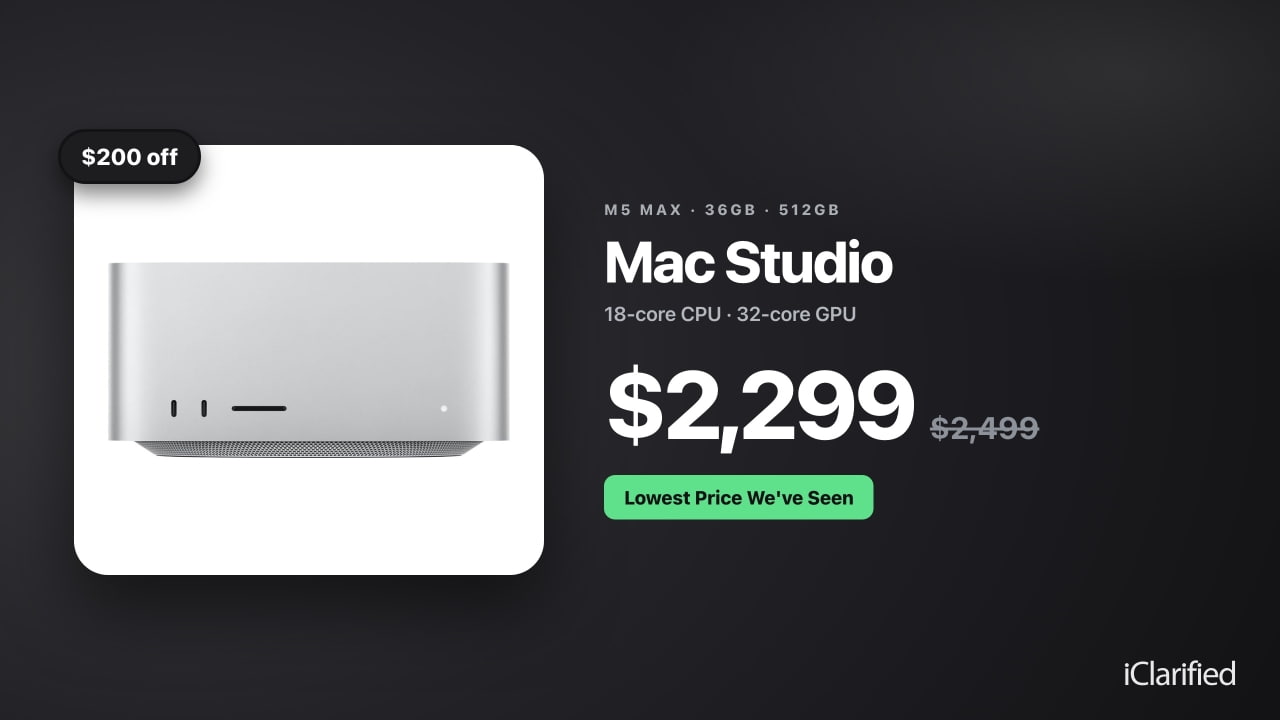Mac Studio With M5 Max Is $200 Off, Lowest Price We've Seen [Deal]