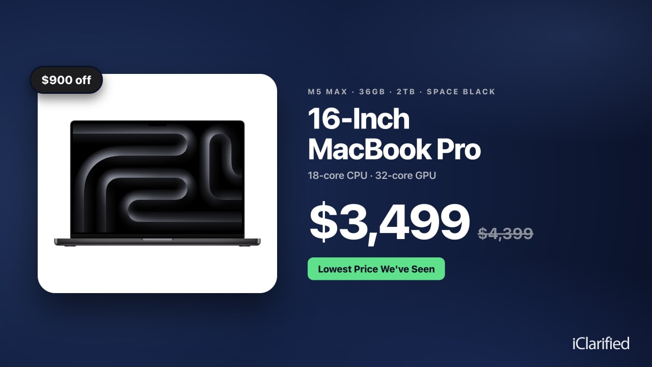 16-Inch MacBook Pro With M5 Max Drops to $3,499 ($900 Off), Lowest Price We've Seen [Deal]