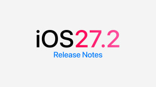 Примечания к выпуску iOS 27.2
