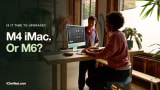 M6 iMac vs. M4 iMac: What Changed, and Should You Upgrade?