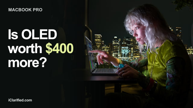 MacBook Pro with OLED touchscreen used on a train at night, with the question: Is OLED worth $400 more?