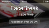 FaceBreak Gets Updated With iOS 4.2.1/4.2.6 Support