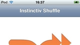 Instinctiv Shuffle for Your iPhone, iPod touch