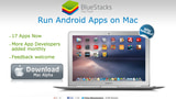 Run Android Apps on Your Mac With BlueStacks