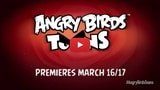Rovio Announces Angry Birds Toons Animated Series Debuts March 16th [Video]