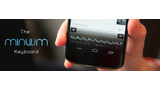 New Minuum Keyboard Layout Saves Valuable Screen Space [Video]