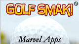 Marvel Apps Releases Golf Smak!