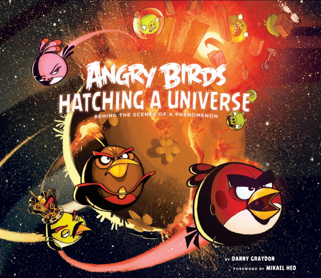 Rovio Releases a Hardcover Book: &#039;Angry Birds: Hatching a Universe&#039;