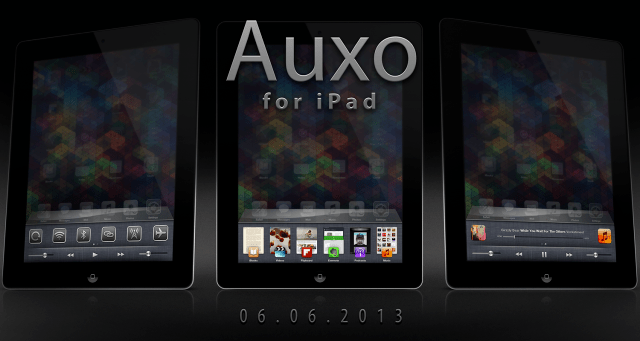 Auxo App Switcher Tweak Will Be Released for iPad on June 6, 2013
