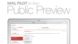 A Free Public Preview of Mail Pilot for Mac is Now Available
