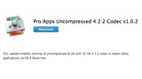 Apple Releases Pro Apps Uncompressed 4:2:2 Codec v1.0.2