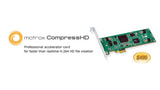 Matrox CompressHD Provides Faster Than Realtime H264 Compression