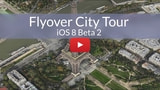 Demo of Hidden 'Flyover City Tour' Feature in iOS 8 Beta 2 [Video]