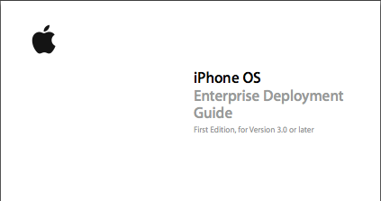 iPhone OS Enterprise Deployment Guide