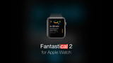 Flexbits Teases Fantastical 2 Calendar App for Apple Watch