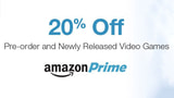 Amazon is Now Offering Prime Customers 20% Off Pre-Order and New Release Video Games