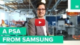 A PSA From Samsung [Video]