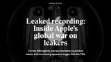 Recording of Apple's Internal Briefing on 'Stopping Leakers' Gets Leaked