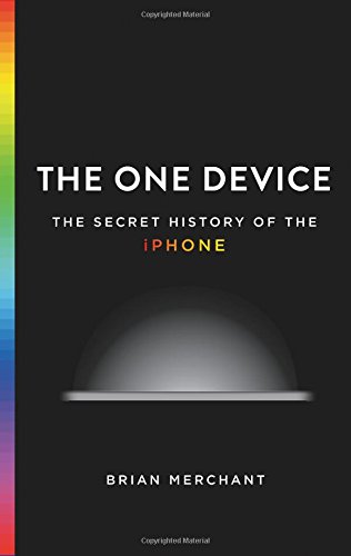New Book Reveals &#039;The Secret History of the iPhone&#039;
