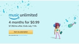 Amazon Offers 4 Months of Music Unlimited for $0.99