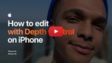 Apple Posts Video Highlighting Depth Control Feature on iPhone XS and iPhone XR